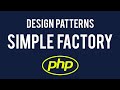 Simple Factory Design Pattern in PHP | Quick Programming Tutorial