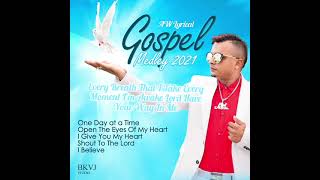 A w Lyrical - Gospel Medley 2021