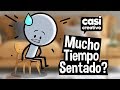 Pasas mucho tiempo sentado? | Casi Creativo