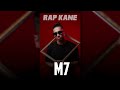 M7: Rap kane [Official Audio]