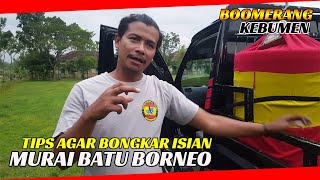 TIPS AGAR BORNEO BONGKAR ISIAN