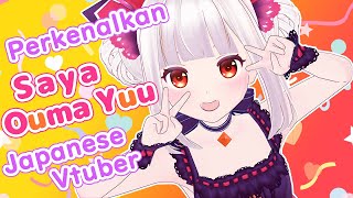 Bahasa Indonesia🍉Perkenalan Saya OumaYuu! 【Japanese Vtuber | 自己紹介】