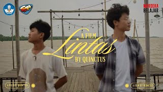 FILM PENDEK - TANOS SMA 2024 - LINTAS - QUINCTUS