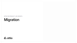 Attio for PLG | Migrating your data