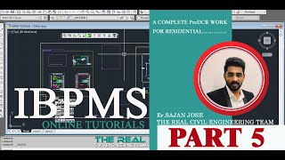 IBPMS|RESIDENTIAL COMPLETE TUTORIAL IN 40 MIN|PART 5|Er.SAJAN JOSE|എളുപ്പത്തിൽ പഠിക്കാം