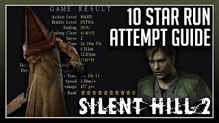 Silent Hill 2 | 10 Star Run Attempt Guide