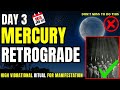 ✅Mercury Retrograde DAY 3 | Daily High Vibrational Affirmations Series