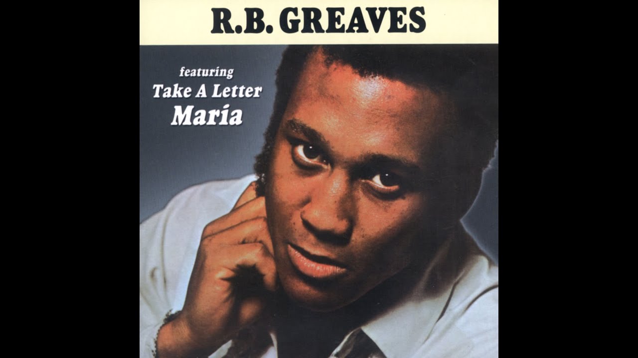 R.B. Greaves "Take A Letter, Maria" - YouTube