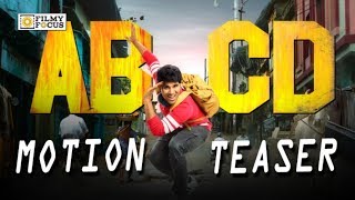 ABCD Movie Motion Teaser || Allu Sirish - Filmyfocus.com