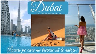 Vacanță în Dubai, Top locuri care trebuiesc vizitate în Dubai