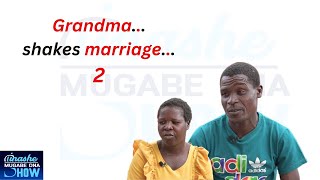 GRANDMA SHAKES MARRIAGE PART 2 : TINASHE MUGABE DNA SHOW SEASON 16 EPISODE 5 #tinashemugabe #dna