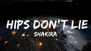 【30 Min】 Shakira - Hips Don't Lie (Lyrics) ft. Wyclef Jean  | Feel with Music