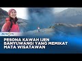 Pesona Kawah Ijen Banyuwangi yang Memikat Mata Wisatawan #journey