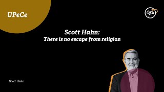 Scott Hahn: There is no escape from religion | Bratislava Hanus Days 2023 (ENG)