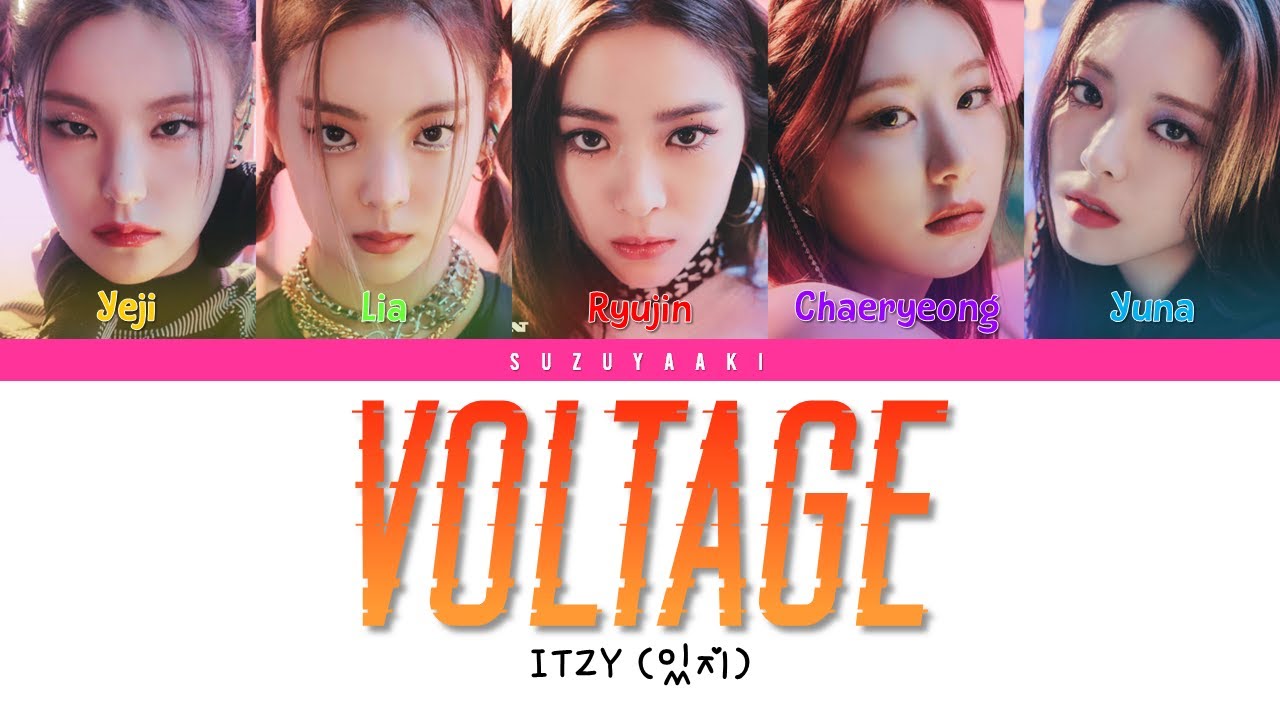 ITZY (있지) – “Voltage” Lyrics [Color Coded Lyrics Han|Rom|Ita|가사] - YouTube