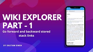 Wiki Explorer App From Scratch PART-1 | Navigation Controls Clicked Links On Wikipedia | Flutter