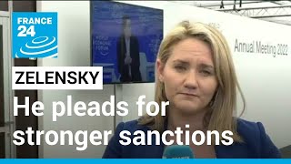 Davos 2022: Zelensky pleads for stronger sanctions against Russia • FRANCE 24 English