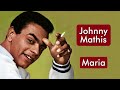 Johnny Mathis - Maria - HD * Música Com Tradução LIVRE