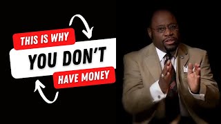 How to attract money and prosperity to yourself. (Myles Munroe)