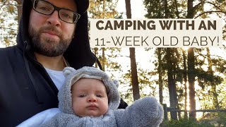 Camping with a baby! Would we do it again?