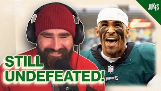 Jason Kelce on how the Eagles stayed undefeated and the best coaches he's ever had