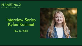 A Young Star in the World of Environmentalism: Kylee Kemmet