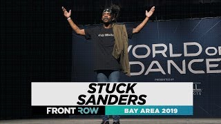 Stuck Sanders | FRONTROW | World of Dance Bay Area 2019 | #WODBAY19