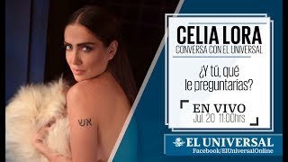 Celia Lora Conversa Con El Universal