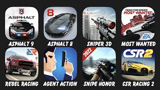 Asphalt 9, Asphalt 8, Sniper 3D, Most Wanted, Rebel Racing, Agent Action, Sniper Honor, CSR Racing 2