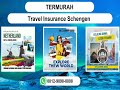 termurah 0812 9898 0008 travel insurance schengen belanda