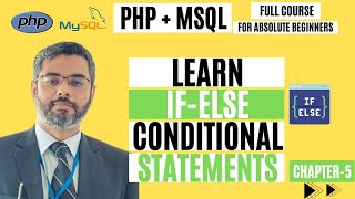 Learn if-else conditional statements in PHP | PHP if else tutorial | PHP Full Course | chapter-5