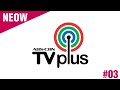 ABS-CBN TV plus NEOW #03 2023]