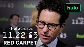 J.J. Abrams, James Franco \u0026 Bridget Carpenter Talk to Fans from the Red Carpet | 11.22.63 | Hulu