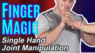 Finger Magic Joint Manipulation | Self Defense Moves