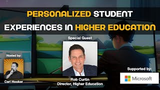 Personalized Student Experiences in Higher Ed w/Rob Curtin
