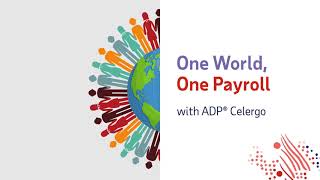 ADP Celergo | Imagine one multi-country payroll system... [1:11 Min]