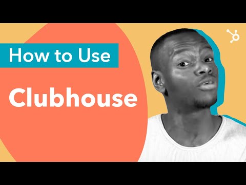 Using Clubhouse (steps)