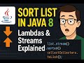 Sorting a List in Java 8 Using Streams and Lambdas (With Examples).