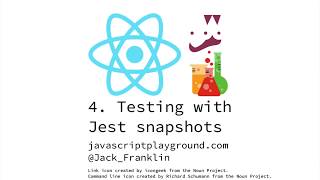 Testing React #4: Testing using Jest snapshots