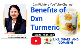 Benefits of Dxn Turmeric Powder/ Dr Smita Sonwane#dxnfighters#dxnproducts #directselling