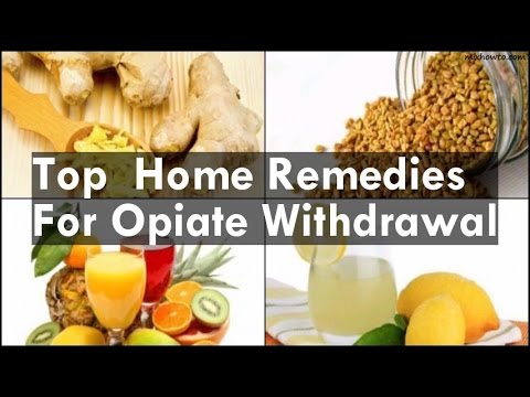 Home Remedies For Opiate Withdrawal Home Remedies For Opiate Withdrawal