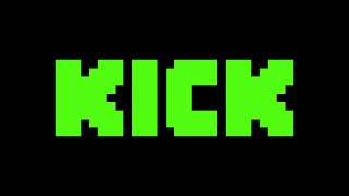 KICK Has A Problem