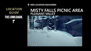 Location: Misty Falls Picnic Area - Pleasant Vally, The Long Dark