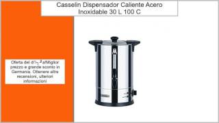 Casselin – Dispensador de agua caliente acero inoxidable – 30 L – de 30 °C a 100 °C