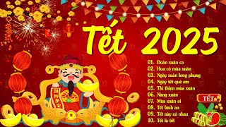 Nhạc Tết 2025 Remix, Top 15 Bản Nhạc Xuân EDM Hay Nhất Nghe Là Thấy Tết - Chào Xuân Ất Tỵ 2025