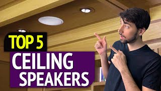 TOP 5: Best Ceiling Speakers