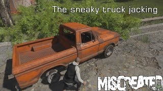 Miscreated - The sneaky truck jacking