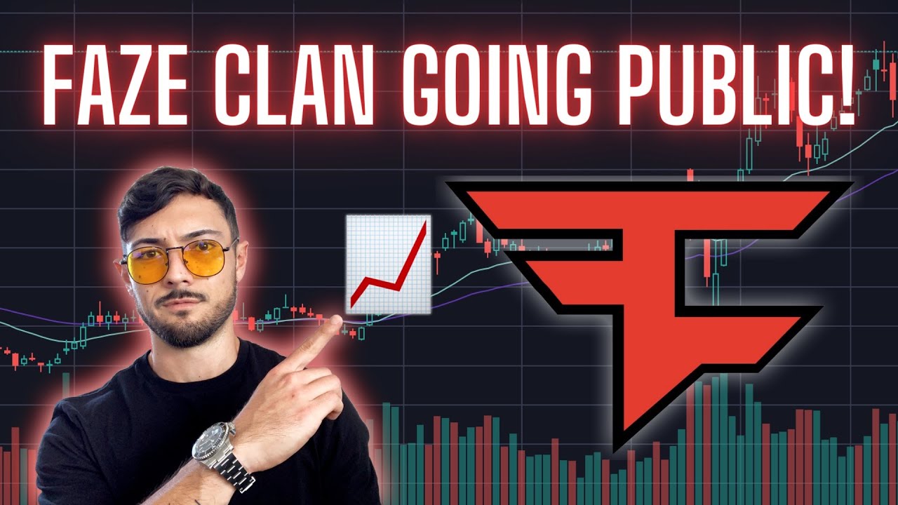 $FAZE Stock Is Coming! FaZe Clan Is Going Public Via SPAC Merger With ...