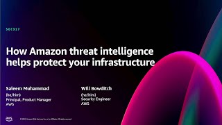 AWS re:Invent 2024 - How Amazon threat intelligence helps protect your infrastructure (SEC317)