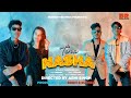 Tera Nasha (Official Music Video)| Burner ft.Ryder | New party song | Etah Song |2021|Burner records